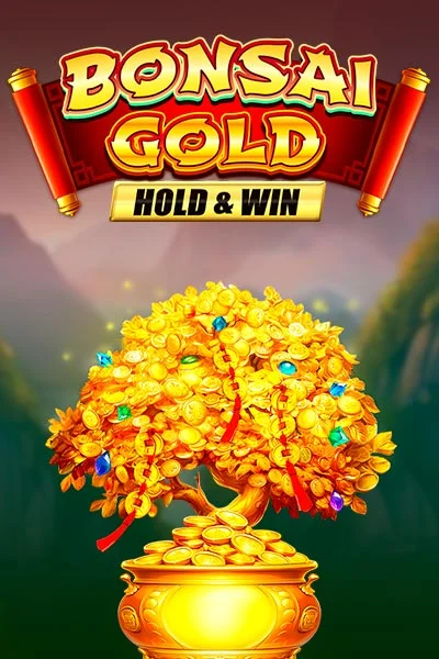 Bonsai Gold Hold & Win Slot